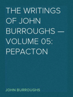 The Writings of John Burroughs — Volume 05
