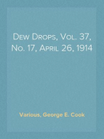 Dew Drops, Vol. 37, No. 17, April 26, 1914