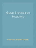 Good Stories for Holidays