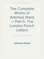 The Complete Works of Artemus Ward — Part 5: The London Punch Letters
