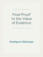 Final Proof
or the Value of Evidence
