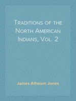 Traditions of the North American Indians, Vol. 2