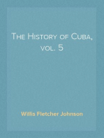 The History of Cuba, vol. 5