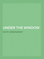 Under the Window
Pictures & Rhymes for Children