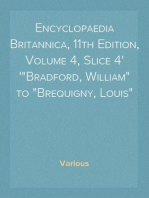 Encyclopaedia Britannica, 11th Edition, Volume 4, Slice 4
"Bradford, William" to "Brequigny, Louis"