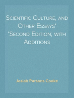 Scientific Culture, and Other Essays
Second Edition; with Additions