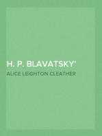 H. P. Blavatsky
A Great Betrayal