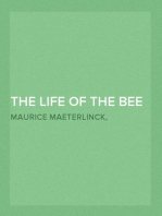 The Life of the Bee