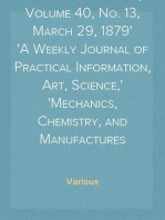 Scientific American, Volume 40, No. 13, March 29, 1879
A Weekly Journal of Practical Information, Art, Science,
Mechanics, Chemistry, and Manufactures