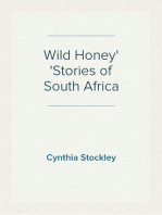 Wild Honey
Stories of South Africa