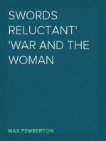 Swords Reluctant
War and The Woman