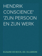 Hendrik Conscience
zijn persoon en zijn werk