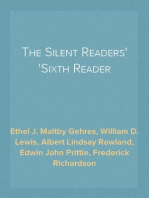 The Silent Readers
Sixth Reader
