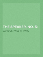 The Speaker, No. 5: Volume II, Issue 1
December, 1906.
