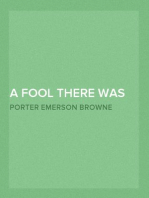A Fool There Was