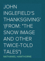 John Inglefield's Thanksgiving
(From: "The Snow Image and Other Twice-Told Tales")