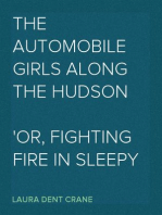 The Automobile Girls Along the Hudson
Or, Fighting Fire in Sleepy Hollow