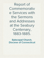 Report of Commemorative Services with the Sermons and Addresses at the Seabury Centenary, 1883-1885.