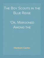 The Boy Scouts in the Blue Ridge
Or, Marooned Among the Moonshiners