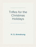 Trifles for the Christmas Holidays