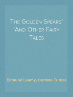 The Golden Spears
And Other Fairy Tales