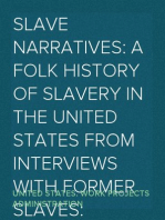 Slave Narratives: A Folk History of Slavery in the United States From Interviews with Former Slaves: Volume I, Alabama Narratives