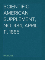 Scientific American Supplement, No. 484, April 11, 1885