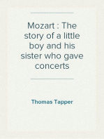 Mozart : The story of a little boy and his sister who gave concerts