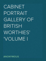 Cabinet Portrait Gallery of British Worthies
Volume I