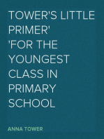 Tower's Little Primer
for the youngest class in primary school