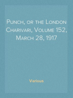 Punch, or the London Charivari, Volume 152, March 28, 1917