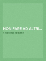 Non fare ad altri...