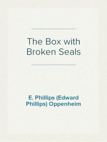 The Box with Broken Seals