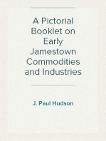 A Pictorial Booklet on Early Jamestown Commodities and Industries