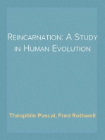 Reincarnation: A Study in Human Evolution