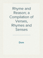 Rhyme and Reason; a Compilation of Verses, Rhymes and Senses