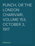 Punch, or the London Charivari, Volume 153, October 3, 1917