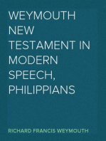 Weymouth New Testament in Modern Speech, Philippians