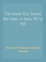 The Good Old Songs We Used to Sing, '61 to '65