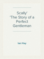 Scally
The Story of a Perfect Gentleman