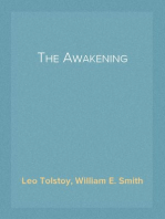 The Awakening
(The Resurrection)