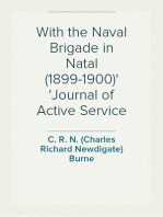 With the Naval Brigade in Natal (1899-1900)
Journal of Active Service