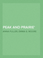 Peak and Prairie
From a Colorado Sketch-book