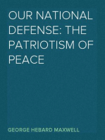 Our National Defense: The Patriotism of Peace