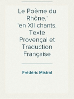 Le Poème du Rhône,
en XII chants. Texte Provençal et Traduction Française