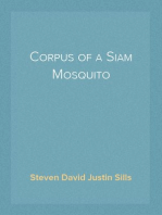 Corpus of a Siam Mosquito