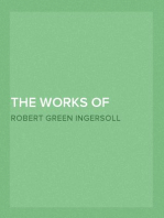 The Works of Robert G. Ingersoll, Vol. 8 (of 12)
Dresden Edition—Interviews