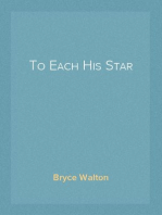 To Each His Star