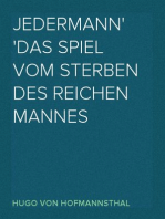 Jedermann
Das Spiel vom Sterben des reichen Mannes