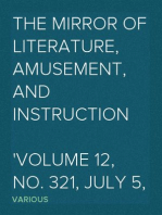 The Mirror of Literature, Amusement, and Instruction
Volume 12, No. 321, July 5, 1828
